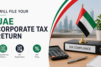 file your uae corporate tax return, vat registration and vat filing