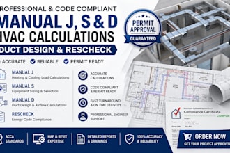 do manual j, s, d hvac calculations, duct design and rescheck