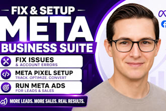 fix meta business suite issues,meta pixel setup,run meta ads for leads and sales