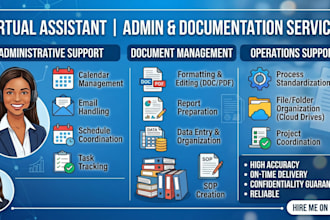 provide structured administrative, writing and documentation support
