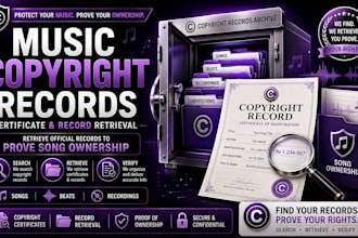retrieve music copyright certificates and records to prove song ownership