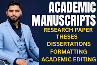 professionally edit and format your academic research manuscripts