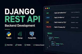 build a django rest API and backend for your web app