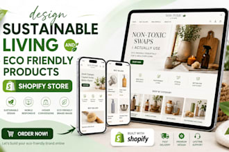 design or redesign sustainable living and eco friendly products shopify store