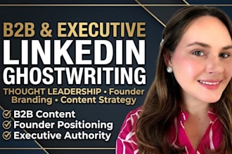 ghostwrite b2b linkedin posts for executives and founders