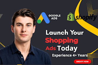 setup and manage google shopping ads for shopify ecommerce,optimize shopping ads