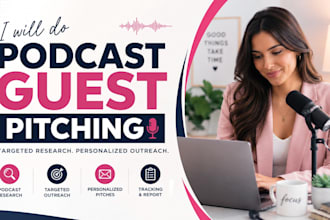 podcast guest pitching with targeted research and personalized host coordination