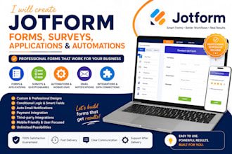 create jotform forms, surveys, applications and automations