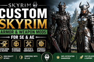 create custom skyrim armor and weapon mods for se and ae