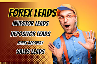 deliver hot forex recovery leads, forex depositors leads, forex lead