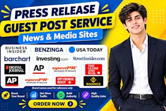 publish news article and do seo guest post backlink service, PR distribution