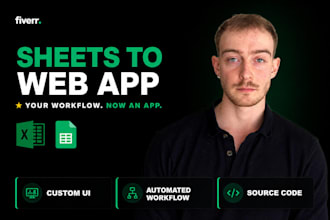 turn your excel or sheets into a web app