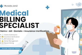 do medical billing, insurance verification, ar follow up and appeals