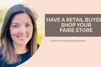 review your faire shop from a retail buyer perspective