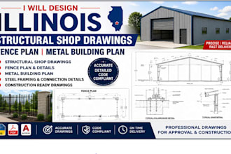 design illinois structural shop drawings fence plan metal building plan