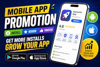 promote your mobile app for android and ios app installs
