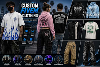create custom fivem clothing, eup, outfits and accessories for your server