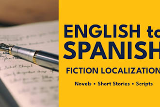 translate and localize fiction and scripts to spanish