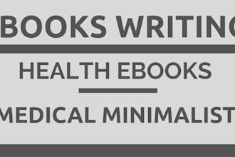 write health guides, wellness ebooks and KDP books for you