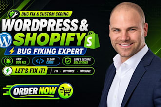 fix wordpress and shopify bugs, errors, and issues