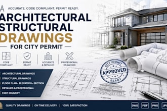do architectural, structural drawings for city permit