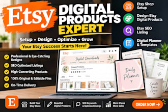 etsy shop SEO listings setup etsy store design etsy digital products shop