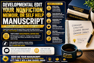 developmental edit your nonfiction, memoir, or self help manuscript