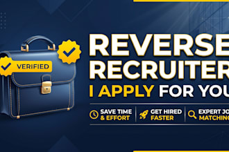 be your reverse recruiter, manage your job search and apply to jobs