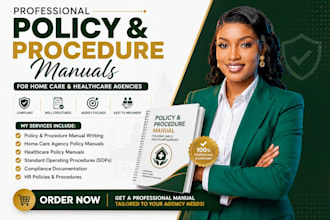 write policy and procedure manuals for home care and healthcare agencies