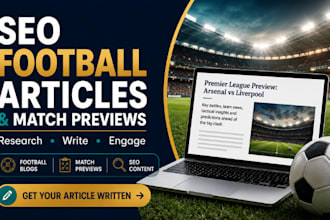 write SEO football tennis cricket match previews football writer sports articles