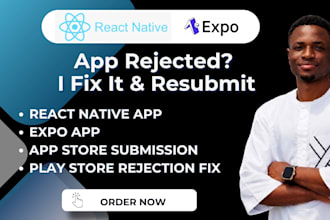 react native app rejection, fix react native expo ios android app resubmission