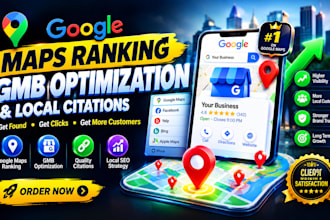 improve google map ranking, gmb SEO optimization and maps citations for business