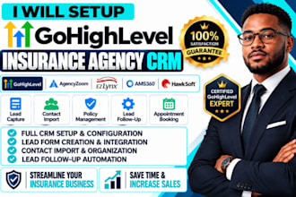 do gohighlevel insurance agency crm agencyzoom ezlynx lead follow up automation