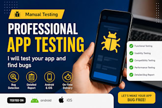 professionally test your app and find bugs
