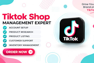 set up and manage your tiktok shop with ads and affiliate marketing up to 100k