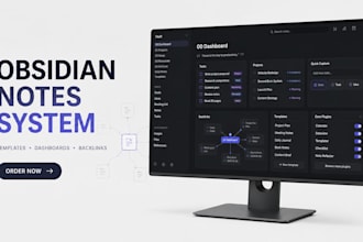 design obsidian notes system with templates, dashboards, backlinks and plugins