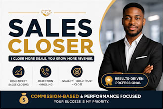 be performance based high ticket sales closer b2b leads and sales cold calling
