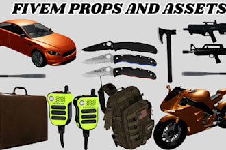 create unique custom fivem props, game assets gta 5 object weapon armor and more