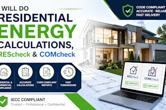 do residential energy calculations, rescheck and comcheck