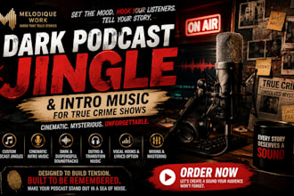 create a dark podcast jingle and intro music for true crime shows