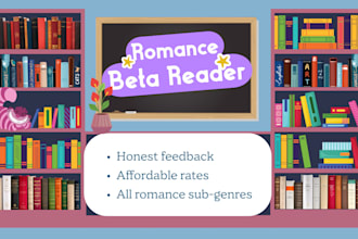 beta read your romance novel and provide honest feedback