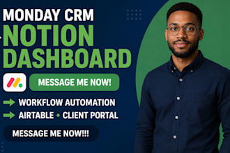 setup monday crm, notion dashboard, airtable, workflow automation, client portal
