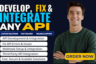 develop, fix and integrate any API