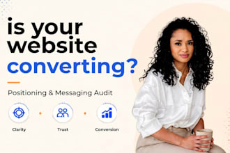 audit your website positioning and messaging to increase conversions