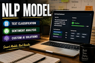 build an nlp model for text classification and sentiment analysis