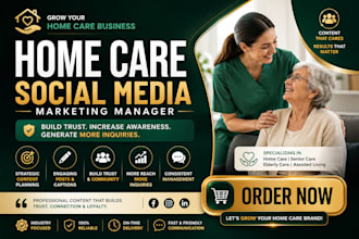 be your home care, child care and elderly care social media marketing manager