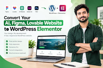 convert your ai website, figma design, loveable to wordpress elementor website
