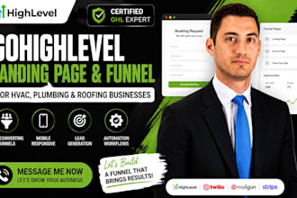 build gohighlevel funnel and landing page for hvac, plumbing and roofing expert