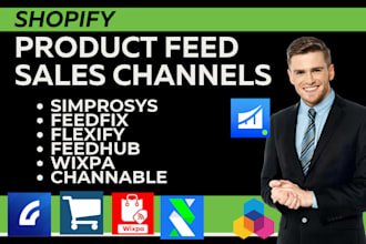 setup shopify product feed simprosys feedfix flexify feedhub wixpa channable ctx