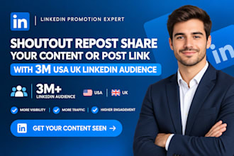 shoutout repost share your content or post link with 3m USA UK linkedin audience